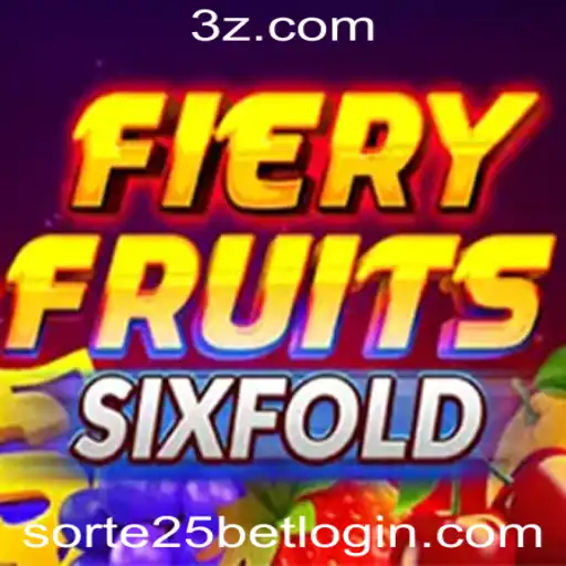 FieryFruitsSixFold: Tudo o Que Você Precisa Saber