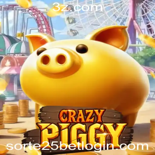 Explorando o Universo de CrazyPiggy: Sorte 25 Bet Login e Muito Mais